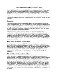 Collection Management at Bristol University Library Library Services at the University of Bristol Are Committed to Preserving Ou