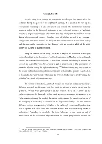 CONCLUSION As the Study Is an Attempt to Understand the Changes That Occurred in the Malabar During the Period of the Eighteenth