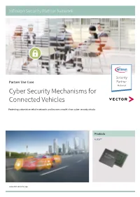 Cyber Security Mechanisms for Connected Vehicles