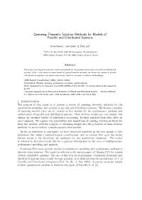 Queueing-Theoretic Solution Methods for Models of Parallel and Distributed Systems