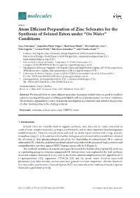 Atom Efficient Preparation of Zinc Selenates for the Synthesis Of