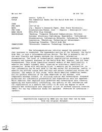 How Commercial Banks Use the World Wide Web: a Content Analysis. ISSN PUB DATE 1997-05-00 NOTE 47P.; Master's Research Paper, Kent State University