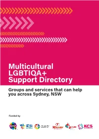 Multicultural LGBTIQA+ Support Directory Groups and Services That Can Help You Across Sydney, NSW