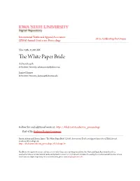 The White Paper Bride Ashton Roach Delta State University, Ashton.Roach@Yahoo.Com