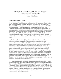 Unlocking Shakespeare's Meaning: a Look at Verse, Background, Character, and Plot in Twelfth Night