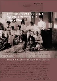 Letters from Aboriginal Women of Victoria, 1867-1926, Edited by Elizabeth Nelson, Sandra Smith and Patricia Grimshaw (2002)