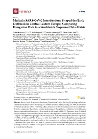 Multiple SARS-Cov-2 Introductions Shaped the Early Outbreak in Central Eastern Europe: Comparing Hungarian Data to a Worldwide Sequence Data-Matrix