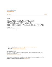 SCALABLE CAPABILITY-BASED AUTHORIZATION for HIGH- PERFORMANCE PARALLEL FILE SYSTEMS Nicholas Mills Clemson University, Nlmills@G.Clemson.Edu