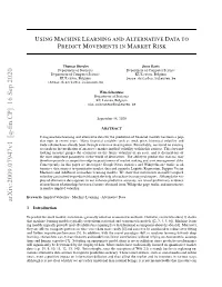 Using Machine Learning and Alternative Data to Predict Movements in Market Risk
