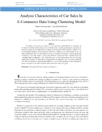 Analysis Characteristics of Car Sales in E-Commerce Data Using Clustering Model