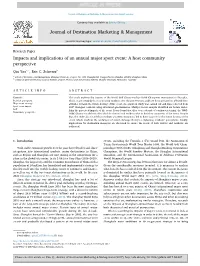 Impacts and Implications of an Annual Major Sport Event: a Host Community Perspective ⁎ Qin Yaoa, , Eric C