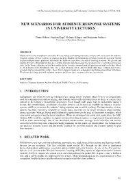 New Scenarios for Audience Response Systems in University Lectures