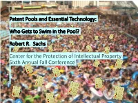 Patent Pools and Essential Technology: Who Gets to Swim In