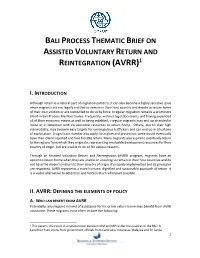 Bali Process Thematic Brief on Assisted Voluntary Return and Reintegration (Avrr)1
