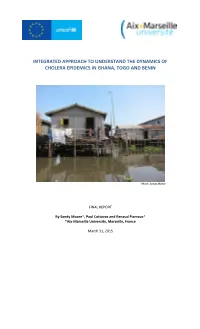 Integrated Approach to Understand the Dynamics of Cholera Epidemics in Ghana, Togo and Benin