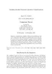 Mathematisches Forschungsinstitut Oberwolfach Complexity Theory
