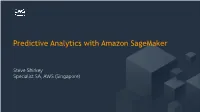 Predictive Analytics with Amazon Sagemaker