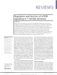 Regulation and Function of Mtor Signalling in T Cell Fate Decisions
