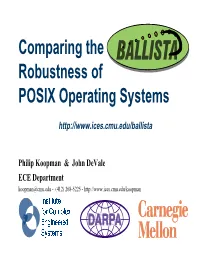 Comparing the Robustness of POSIX Operating Systems
