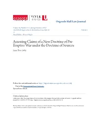 Assessing Claims of a New Doctrine of Pre-Emptive War Under the Doctrine of Sources." Osgoode Hall Law Journal 43.1/2 (2005) : 67-103