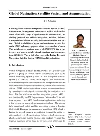Global Navigation Satellite System and Augmentation