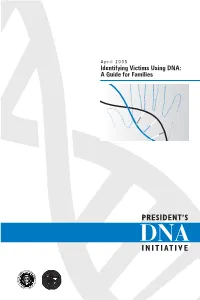 Identifying Victims Using DNA: a Guide for Families