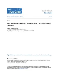 Max Neuhaus, R. Murray Schafer, and the Challenges of Noise