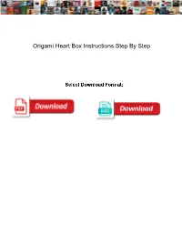 Origami Heart Box Instructions Step by Step