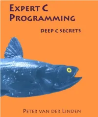 Expert C Programming: Deep C Secrets by Peter Van Der Linden