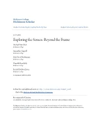 Exploring the Senses: Beyond the Frame Michael Peter Bilali Dickinson College