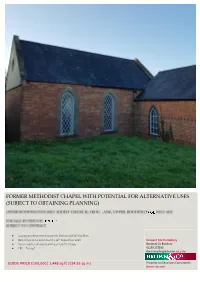 Former Methodist Chapel with Potential for Alternative Uses (Subject to Obtaining Planning)
