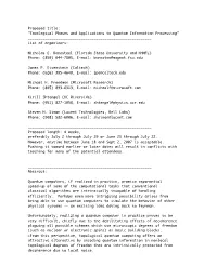 Topological Phases and Applications to Quantum Information Processing" ______List of Organizers