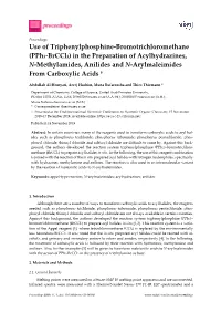 Use of Triphenylphosphine-Bromotrichloromethane (Pph3-Brccl3)