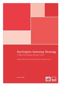 Darlington Gateway Strategy a Report for Darlington Borough Council