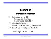 Lecture 14 Garbage Collection I