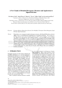 A New Family of Bounded Divergence Measures and Application to Signal Detection