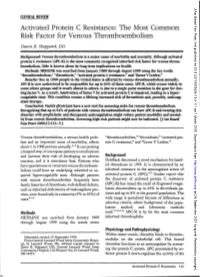 Activated Protein C Resistance: the Most Common Risk Factor for Venous Thromboembolism
