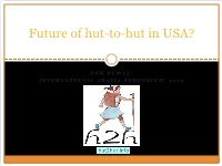 Future of Hut-To-Hut in USA?