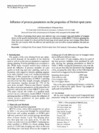 Influence of Process Parameters on the Properties of Friction-Spun Yarns