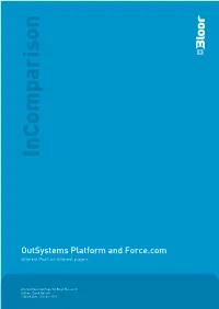 Outsystems Platform and Force.Com Different Paas for Different Players