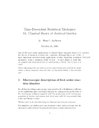 Time-Dependent Statistical Mechanics 10. Classical Theory of Chemical Kinetics