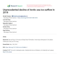 Unprecedented Decline of Arctic Sea Ice out Ow in 2018