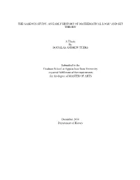 An Early History of Mathematical Logic and Set Theory