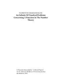 An Infinity of Unsolved Problems Concerning a Function in the Number Theory