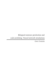 Bilingual Sentence Production and Code-Switching: Neural Network Simulations