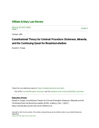 Constitutional Theory for Criminal Procedure: Dickerson, Miranda, and the Continuing Quest for Broad-But-Shallow