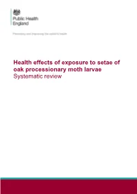 Health Effects of Exposure to Setae of Oak Processionary Moth Larvae Systematic Review