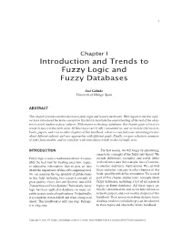 Introduction and Trends to Fuzzy Logic and Fuzzy Databases