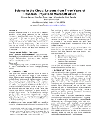 Science in the Cloud: Lessons from Three Years of Research