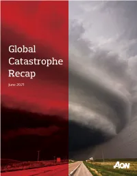 Global Catastrophe Recap – June 2021